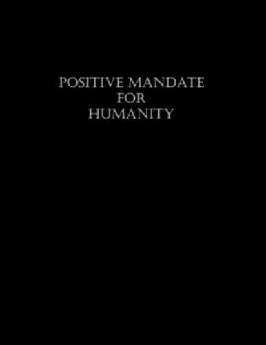 Positive mandate for humanity - positive,