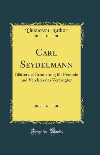 Carl seydelmann blätter der - carl,
