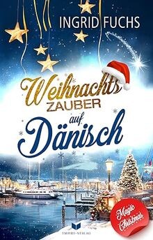 Weihnachtszauber auf dänisch - weihnachtszauber,