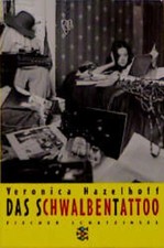 Das Schwalbentattoo Hazelhoff, Veronica und Silke Schmidt: