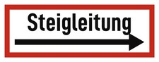 Steigleitung hinweisschild - steigleitung,