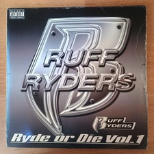 Ruff Ryders ‎– Ryde Or Die