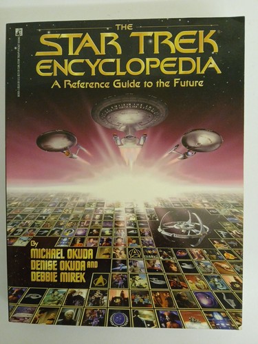The star trek encyclopedia - the, encyclopedia: