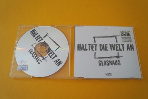 Glashaus haltet die - haltet, welt