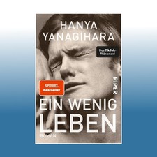Ein wenig Leben | Hanya