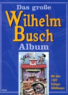 Das große wilhelm busch - das,