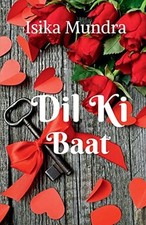 Dil Ki Baat -  NEW Isika