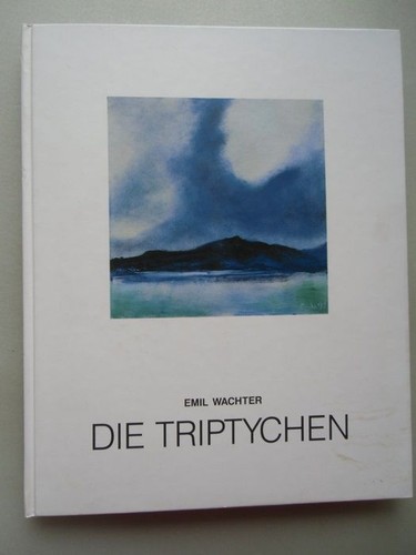 Die triptychen von emil - von,