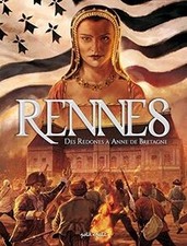 Rennes en BD, Tome 1 : Des