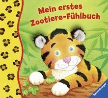 Mein erstes zootiere - mein, zootiere-fühlbuch