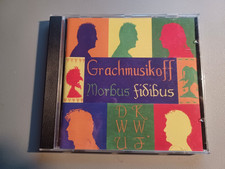 Grachmusikoff  Morbus Fidibus