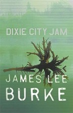 Dixie City Jam - James Lee Burke