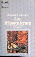Aus Träumen lernen : mit