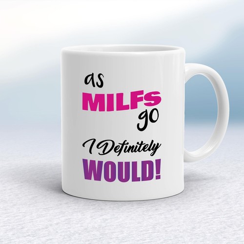 Milfs tasse - go,