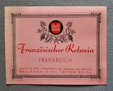 altes Flaschenetikett Etikett Französischer Rotwein Frankreich Theyer Mainz