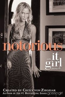 The girl notorious - girl, #2: