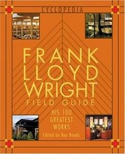 Frank Lloyd Wright Field Guid