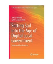 Setting Sail into the Age of Digital Local Government: Trends and Best Practices