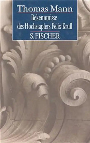 Bekenntnisse des hochstaplers - bekenntnisse,