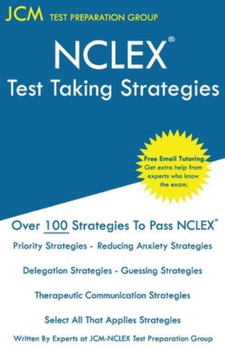 Nclex test taking strategies - test,