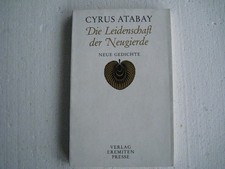 Cyrus Atabay Die Leidenschaft der Neugier Gedichte 81 EA