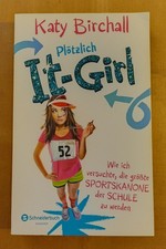 Plötzlich It-Girl von Katy