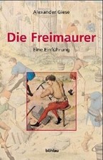 Die freimaurer eine - die, freimaurer:
