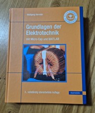Grundlagen der Elektrotechnik, 3. vollständig überarbeitete Auflage, neuwertig