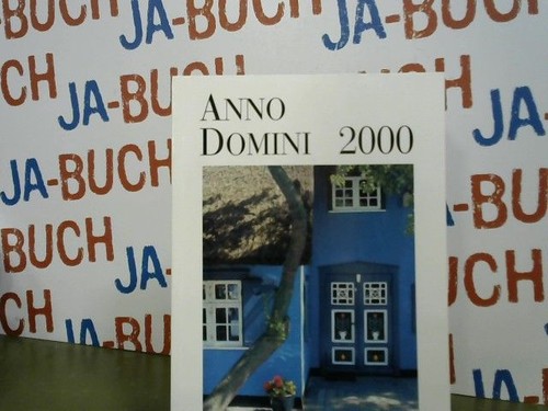 Anno domini 2000 - anno, 2000.