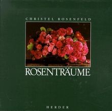 Rosenträume von christel - rosenträume,