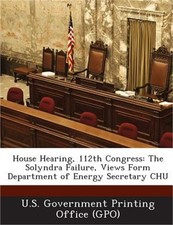 House Hearing, 112th Congress