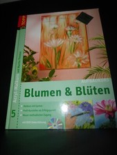 Aufbaukurs Blumen & Blüten Acryl-Malkurs mit DVD Martin Thomas