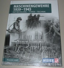 Bildband Maschinengewehre 1939