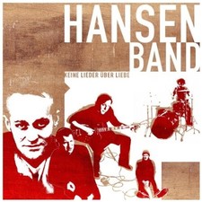 Hansen Band - Keine Lieder