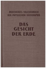 Brockhaus-Taschenbuch der physischen Geographie - Das Gesicht der Erde