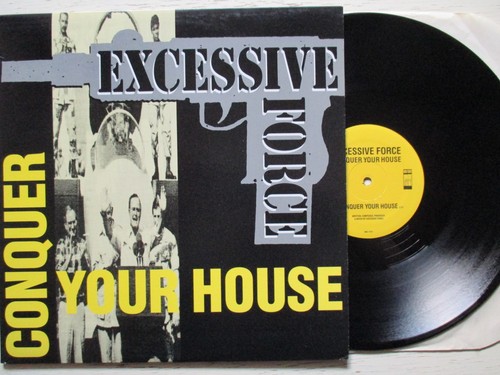 Excessive force conquer your - force:,
