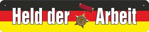 Blechschild held der arbeit - der,
