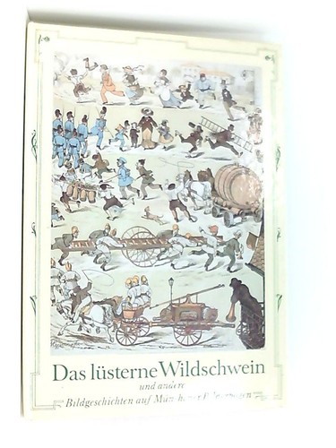 Das lüsterne wildschwein und - das,