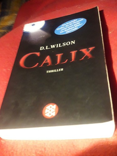 Calix thriller von - calix.., thriller..von