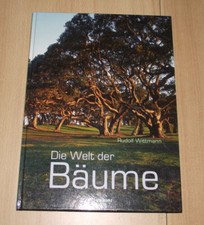 Die Welt der Bäume von Rudolf