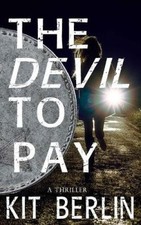 The Devil To Pay by Berlin