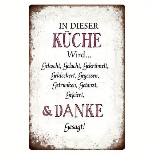 Blechschild küche wird - in,