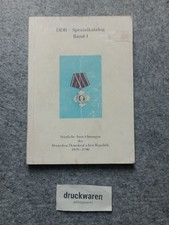DDR-Spezialkatalog Band I : Staatliche Auszeichnungen der Deutschen Demokratisch