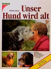 Unser Hund wird alt