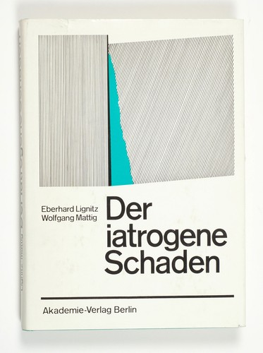 Lignitz mattig der - mattig, iatrogene