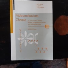 Lechner: Makromolekulare Chemie 4. Aufl. ohne CD ,Materialwissenschaft