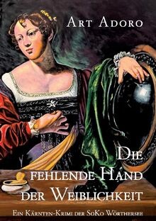 Die fehlende hand der - fehlende,