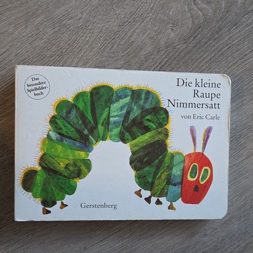 Die kleine raupe - die, nimmersatt