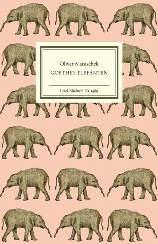Goethes elefanten oliver - elefanten, |