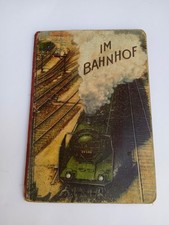 Im Bahnhof - Großes Papp-Bilderbuch für Kinder um 1930